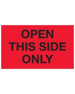 Tape Logic Preprinted Special Handling Labels, DL1216, Open This Side Only, Rectangle, 3in x 5in, Fluorescent Red, Roll Of 500