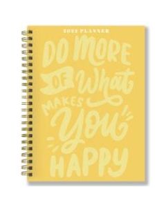 TF Publishing Weekly/Monthly Planner, 8in x 6-1/2in, Do More Of What Makes You Happy, January To December 2022