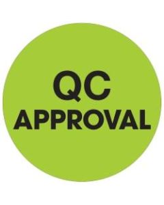 Tape Logic Preprinted Special Handling Labels, DL1254, QC Approval, Round, 1in, Fluorescent Green, Roll Of 500