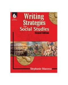 Shell Education Writing Strategies For Social Studies, Grades 1-12