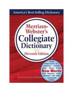 Merriam-Webster Printed/Electronic Collegiate Dictionary, 11th Edition