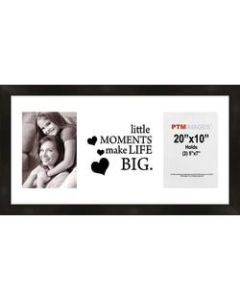 PTM Images Photo Frame, Little Moments, 22inH x 1 1/4inW x 12inD, Black