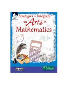 Shell Education Strategies To Integrate The Arts In Mathematics
