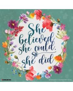 Willow Creek Press Inspirational Monthly Wall Calendar, 12in x 12in, She Believed, January To December 2022