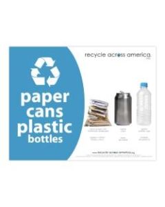 Recycle Across America Paper, Cans And Plastic Standardized Recycling Label, PCP-8511, 8 1/2in x 11in, Light Blue