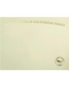 St. James Premium-Weight Certificates - 65 lb - "Everyday Heroes" - 8.5in x 11in - Inkjet, Laser Compatible - Ivory, Gold Foil - 25 / Pack - TAA Compliant