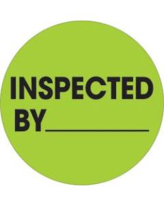 Tape Logic Preprinted Special Handling Labels, DL1266, Inspected By, Round, 2in, Fluorescent Green, Roll Of 500