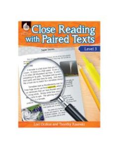 Shell Education Close Reading With Paired Texts, Grade 3