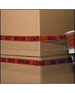 GoodWrappers Preprinted Identiwrap Stretch Film, "Do Not Break Load," 80 Gauge, 5in x 500ft, Pack Of 6