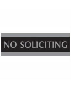 U.S. Stamp & Sign Century Series Sign, 3in x 9in, "No Soliciting", Black/Silver