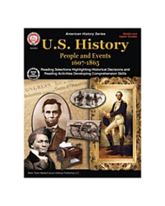 Mark Twain Media U.S. History: People And Events, 1607 - 1865, Grades 6-12