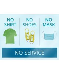 ComplyRight No Shirt/No Shoes/No Mask/No Service Window Cling, English, 8 1/2in x 11in