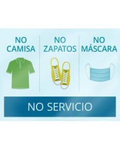ComplyRight No Shirt/No Shoes/No Mask/No Service Window Cling, Spanish, 8 1/2in x 11in
