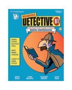 The Critical Thinking Co. Reading Detective B1, Grades: 7-8