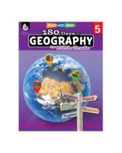 Shell Education 180 Days Of Geography, Grade 5