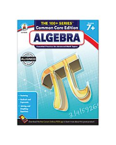 Carson-Dellosa The 100+ Series Algebra, Grades 7+