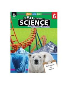 Shell Education 180 Days Of Science, Grade 6