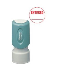 Xstamper One-Color Specialty Stamp, Round, "Entered", Red
