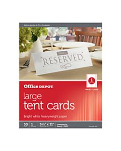 Office Depot Brand Inkjet/Laser Tent Cards, Large, 3 1/2in x 11in, Bright White, Pack Of 50