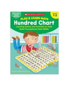 Scholastic Play & Learn Math: Hundred Chart, Grades 1-3