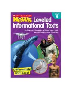 Scholastic News Leveled Informational Texts Activity Book, 5th Grade