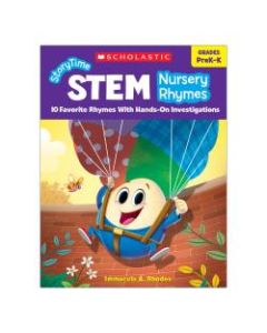 Scholastic StoryTime STEM: Nursery Rhymes, Kindergarten To 2nd Grade