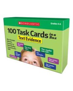 Scholastic 100 Task Cards In A Box: Text Evidence, Grades 4-6