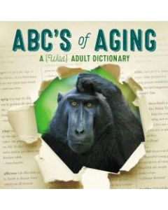 Willow Creek Press 5-1/2in x 5-1/2in Hardcover Gift Book, ABCs Of Aging